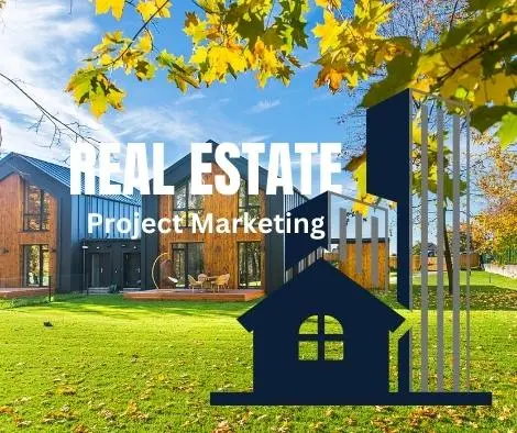 Real Estate Project Marketing