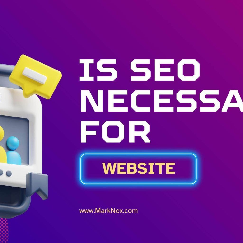 Is SEO Necessary for Website