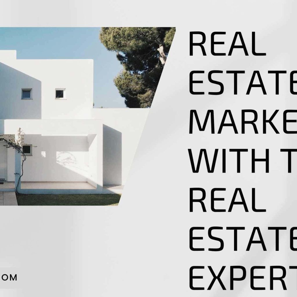 Real Estate Market with Top Real Estate SEO Expert!