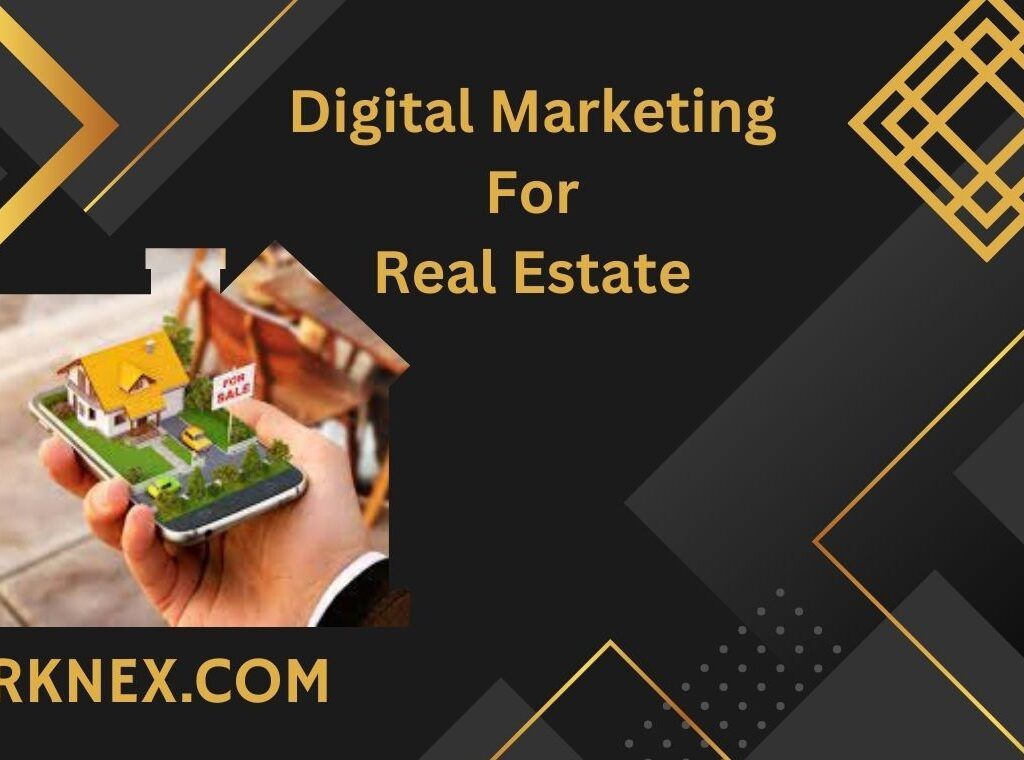 digital marketing for real estate
